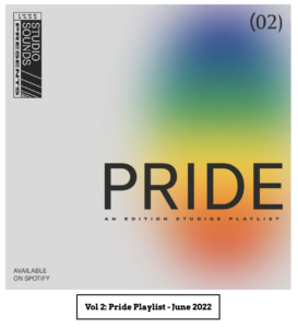 Edition Studios Pride Playlist 2022, Minneapolis, MN 